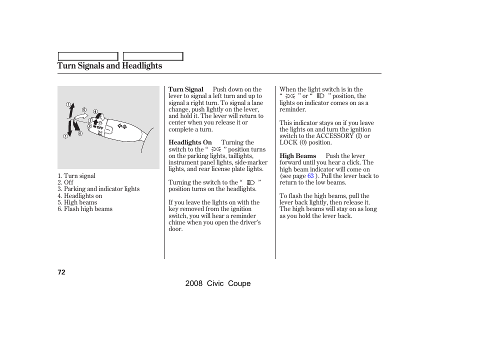 Turn signals and headlights | HONDA 2008 Civic Coupe User Manual | Page 75 / 332