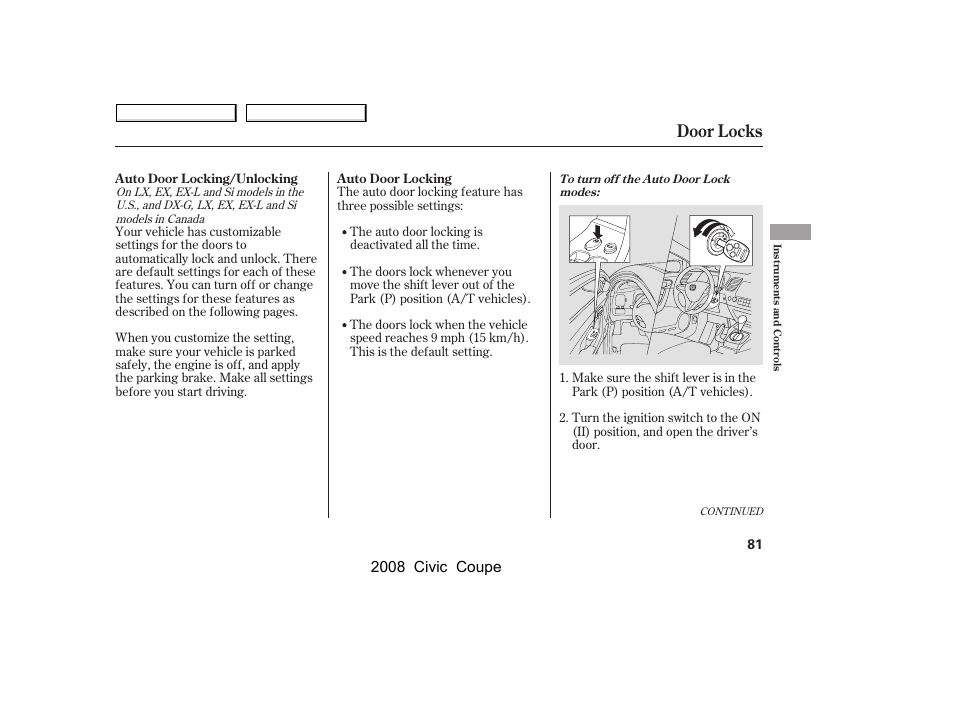 Door locks, 2008 civic coupe | HONDA 2008 Civic Coupe User Manual | Page 84 / 332