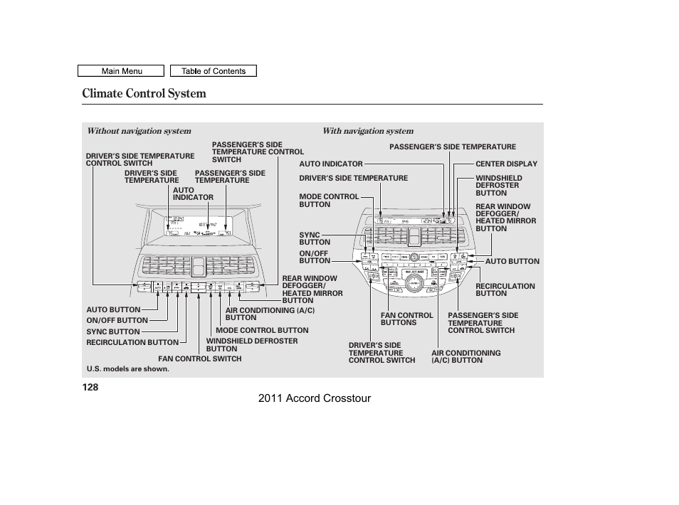 Climate control system, 2011 accord crosstour | HONDA 2011 Accord Crosstour User Manual | Page 131 / 434