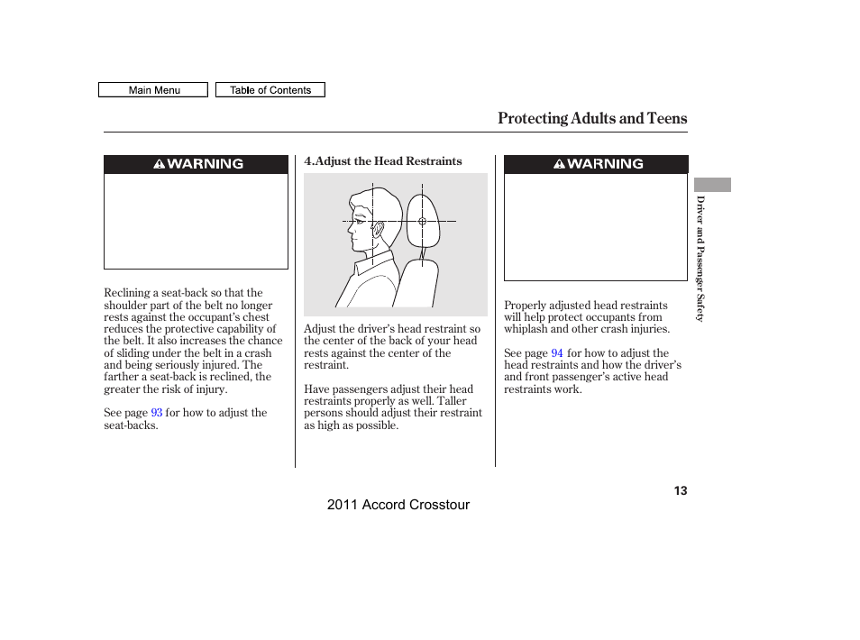 Protecting adults and teens | HONDA 2011 Accord Crosstour User Manual | Page 16 / 434