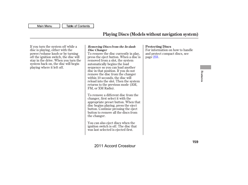 Playing discs (models without navigation system) | HONDA 2011 Accord Crosstour User Manual | Page 162 / 434