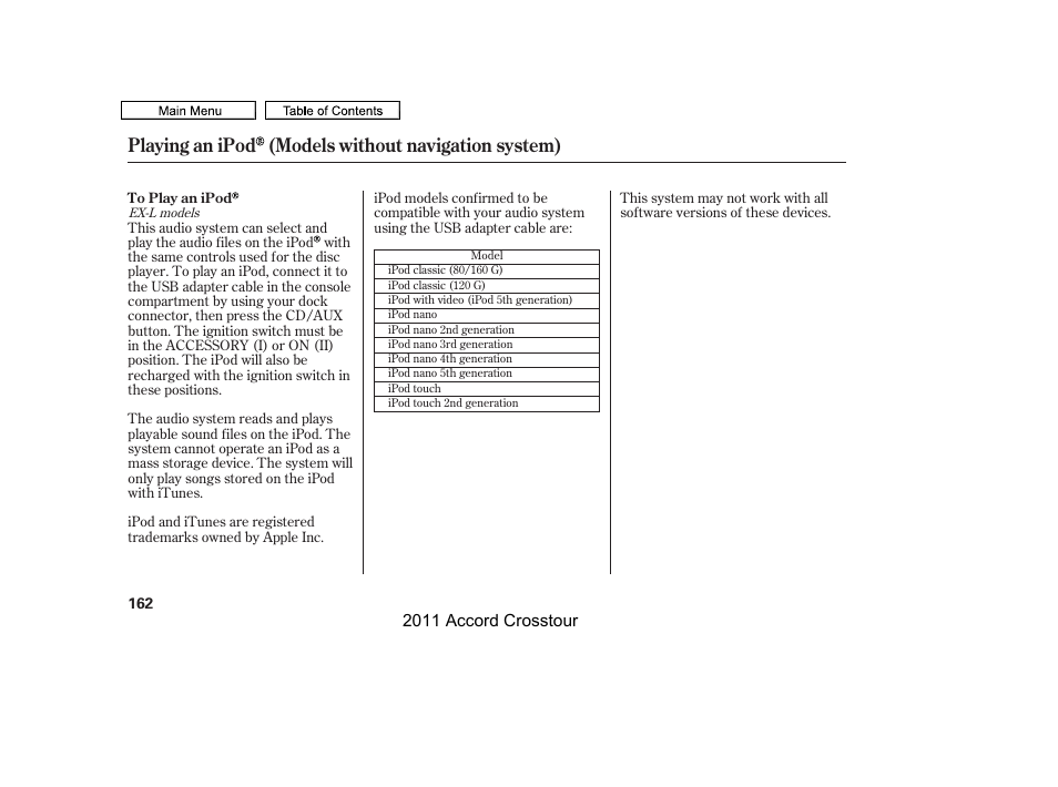 Playing an ipod (models without navigation system) | HONDA 2011 Accord Crosstour User Manual | Page 165 / 434