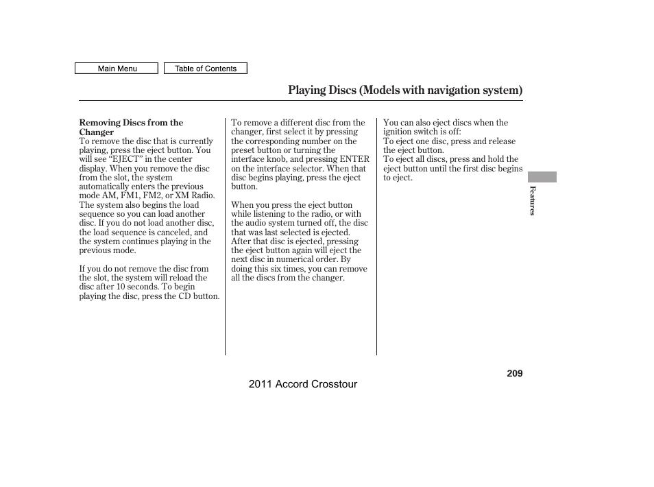 Playing discs (models with navigation system) | HONDA 2011 Accord Crosstour User Manual | Page 212 / 434