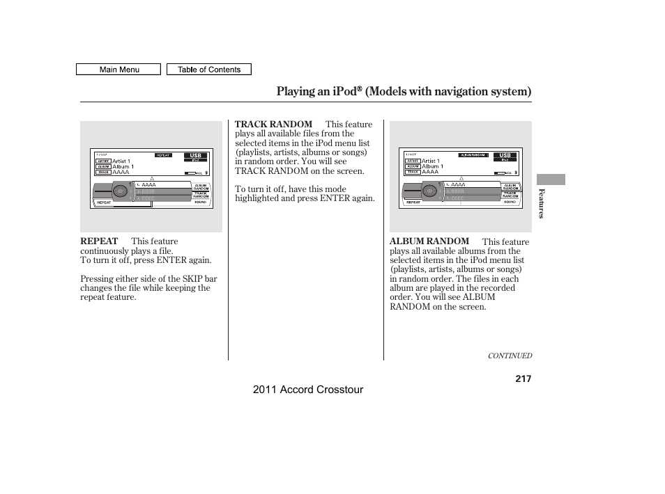 Playing an ipod (models with navigation system) | HONDA 2011 Accord Crosstour User Manual | Page 220 / 434