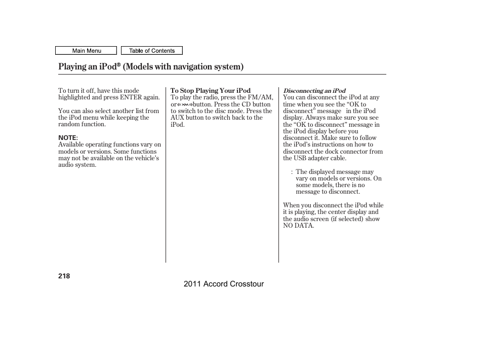 Playing an ipod (models with navigation system) | HONDA 2011 Accord Crosstour User Manual | Page 221 / 434