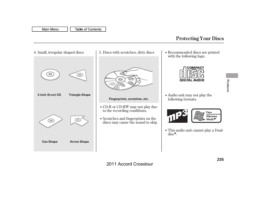 Protecting your discs, 2011 accord crosstour | HONDA 2011 Accord Crosstour User Manual | Page 238 / 434