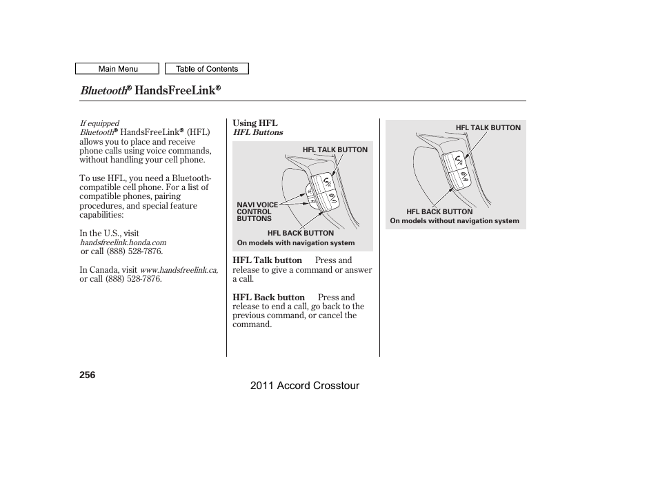 Handsfreelink, Bluetooth | HONDA 2011 Accord Crosstour User Manual | Page 259 / 434