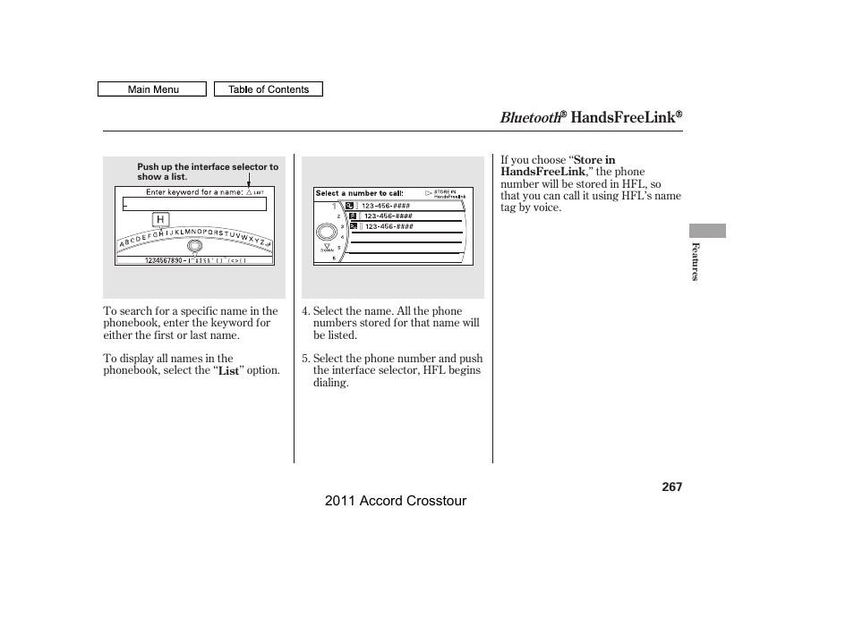 Handsfreelink, Bluetooth | HONDA 2011 Accord Crosstour User Manual | Page 270 / 434