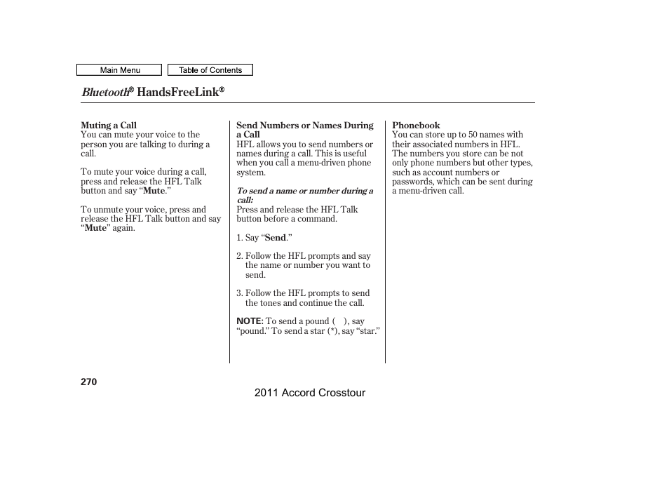 Handsfreelink, Bluetooth | HONDA 2011 Accord Crosstour User Manual | Page 273 / 434