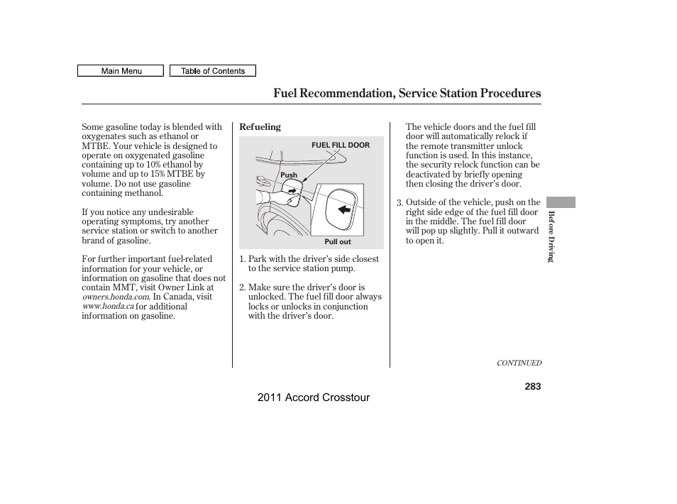 Fuel recommendation, service station procedures, 2011 accord crosstour | HONDA 2011 Accord Crosstour User Manual | Page 286 / 434