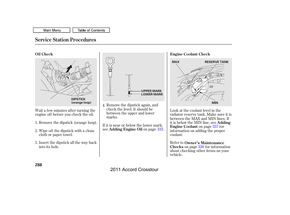 Service station procedures | HONDA 2011 Accord Crosstour User Manual | Page 291 / 434