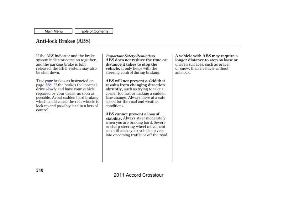 Anti-lock brakes (abs) | HONDA 2011 Accord Crosstour User Manual | Page 313 / 434