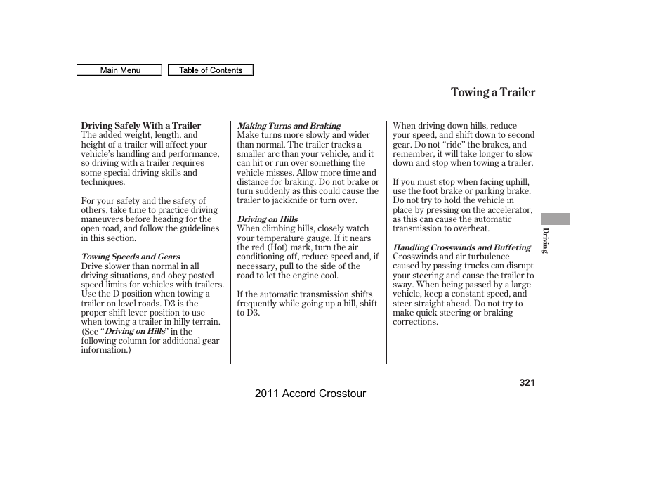 Towing a trailer | HONDA 2011 Accord Crosstour User Manual | Page 324 / 434