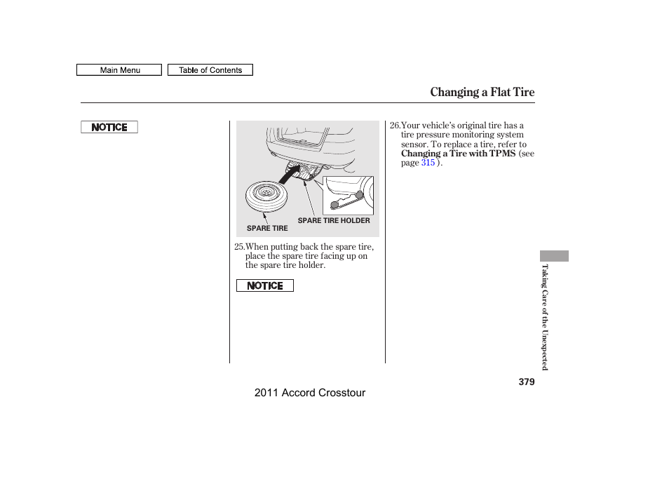 Changing a flat tire, 2011 accord crosstour | HONDA 2011 Accord Crosstour User Manual | Page 382 / 434