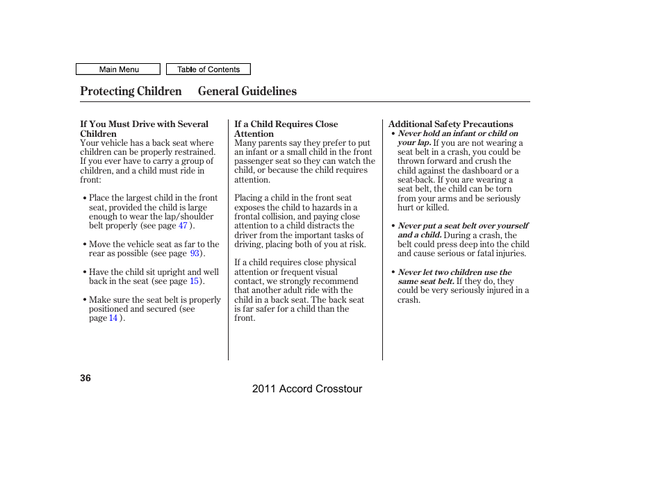 Protecting children general guidelines | HONDA 2011 Accord Crosstour User Manual | Page 39 / 434