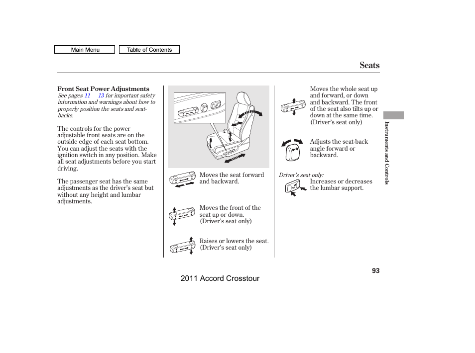 Seats, 2011 accord crosstour | HONDA 2011 Accord Crosstour User Manual | Page 96 / 434