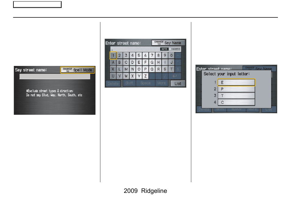 Entering a destination, 2009 ridgeline | HONDA 2009 Ridgeline Navigation User Manual | Page 30 / 149