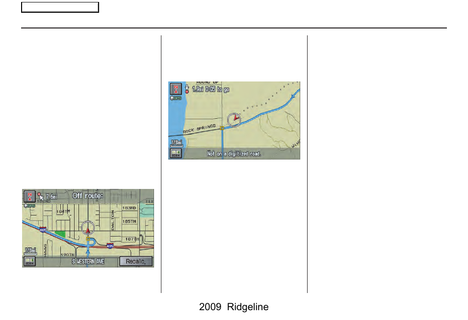 Driving to your destination, 2009 ridgeline | HONDA 2009 Ridgeline Navigation User Manual | Page 61 / 149