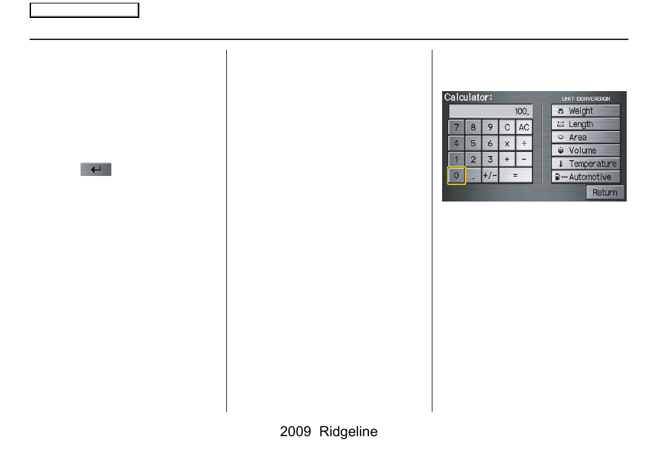 Information features, 2009 ridgeline | HONDA 2009 Ridgeline Navigation User Manual | Page 72 / 149