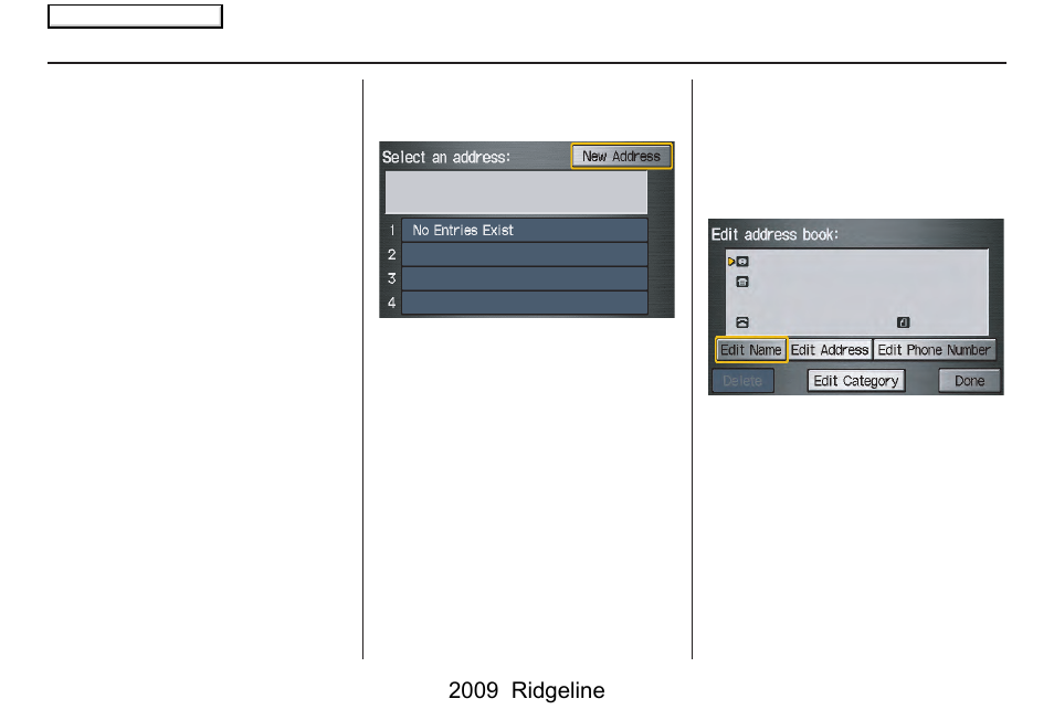 System setup, 2009 ridgeline | HONDA 2009 Ridgeline Navigation User Manual | Page 80 / 149