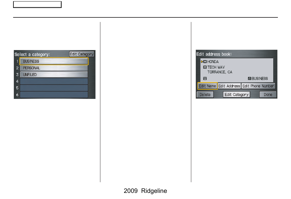 System setup, 2009 ridgeline | HONDA 2009 Ridgeline Navigation User Manual | Page 82 / 149