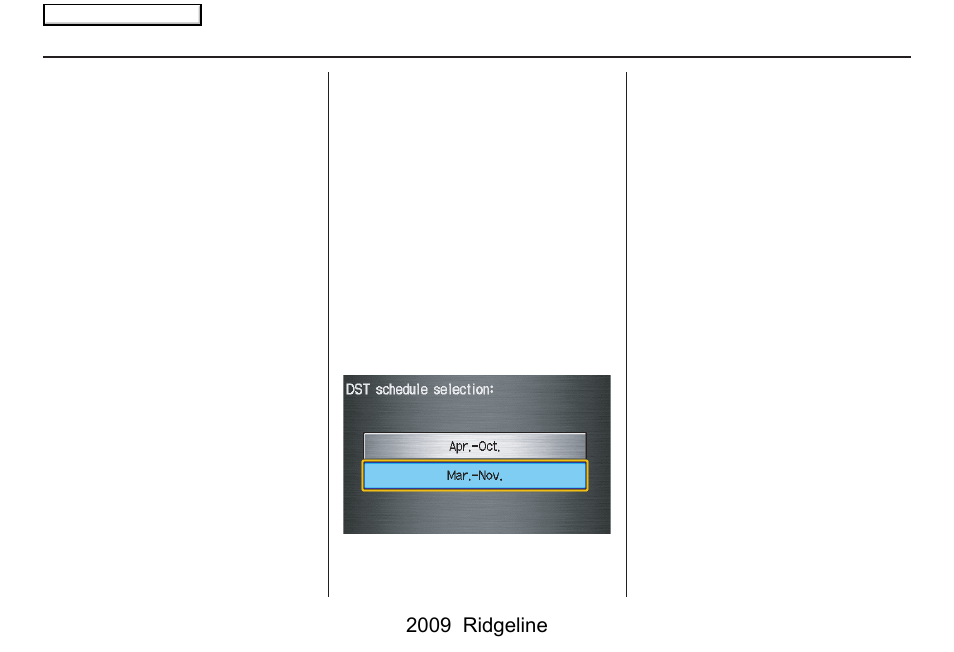 System setup, 2009 ridgeline | HONDA 2009 Ridgeline Navigation User Manual | Page 97 / 149