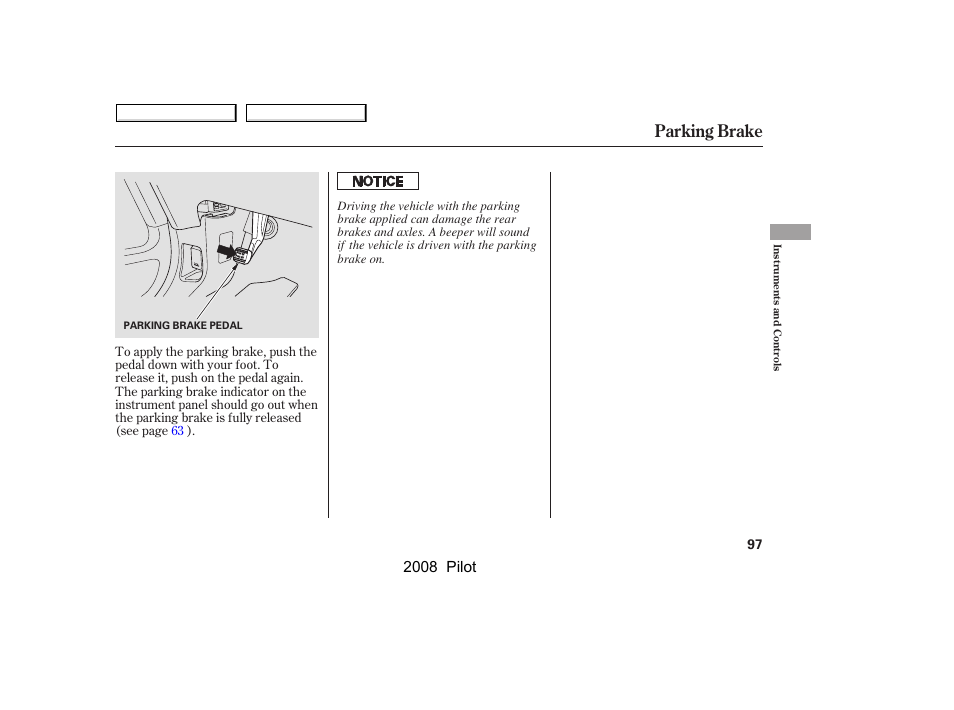 Parking brake, 2008 pilot | HONDA 2008 Pilot User Manual | Page 101 / 329