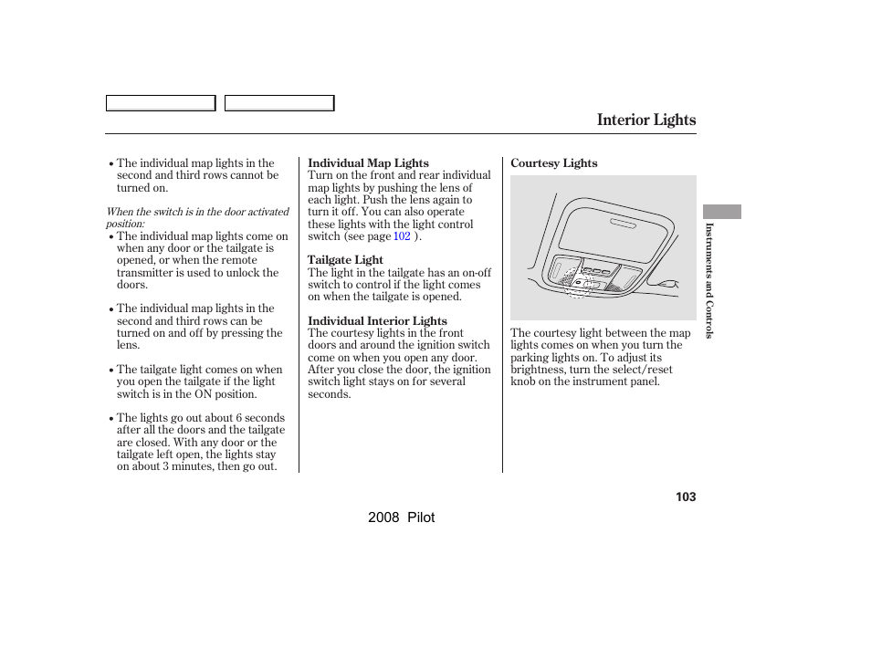 Interior lights, 2008 pilot | HONDA 2008 Pilot User Manual | Page 107 / 329