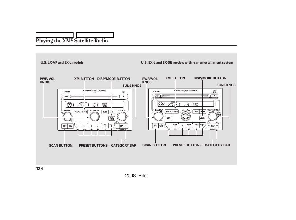 Playing the xm satellite radio, 2008 pilot | HONDA 2008 Pilot User Manual | Page 128 / 329