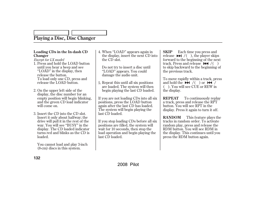 Playing a disc, disc changer | HONDA 2008 Pilot User Manual | Page 136 / 329