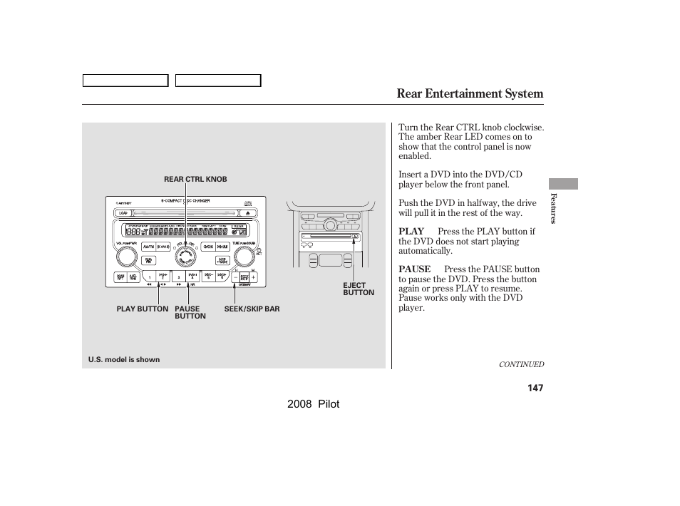 Rear entertainment system, 2008 pilot | HONDA 2008 Pilot User Manual | Page 151 / 329