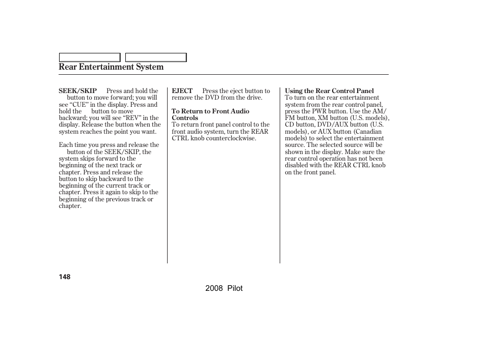 Rear entertainment system | HONDA 2008 Pilot User Manual | Page 152 / 329