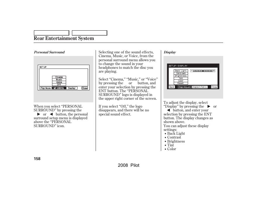 Rear entertainment system | HONDA 2008 Pilot User Manual | Page 162 / 329