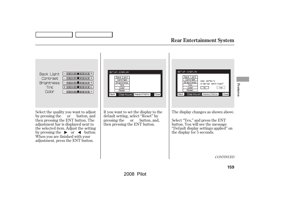 Rear entertainment system | HONDA 2008 Pilot User Manual | Page 163 / 329