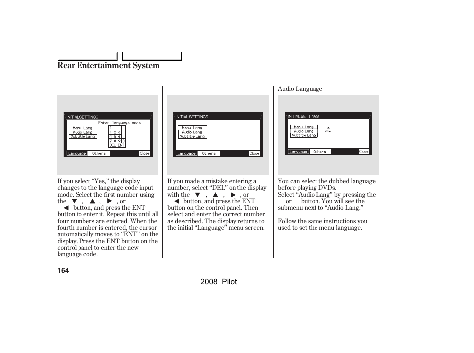 Rear entertainment system | HONDA 2008 Pilot User Manual | Page 168 / 329