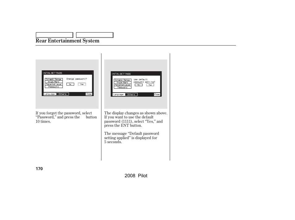 Rear entertainment system | HONDA 2008 Pilot User Manual | Page 174 / 329