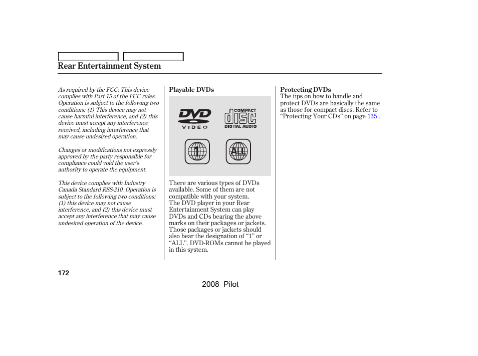 Rear entertainment system | HONDA 2008 Pilot User Manual | Page 176 / 329