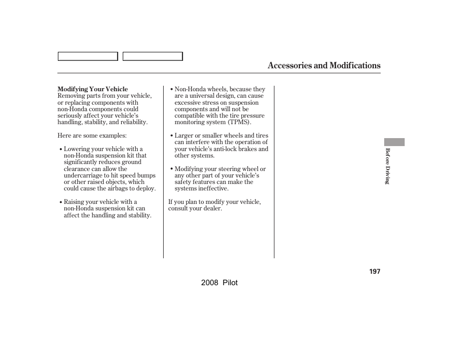 Accessories and modifications | HONDA 2008 Pilot User Manual | Page 201 / 329