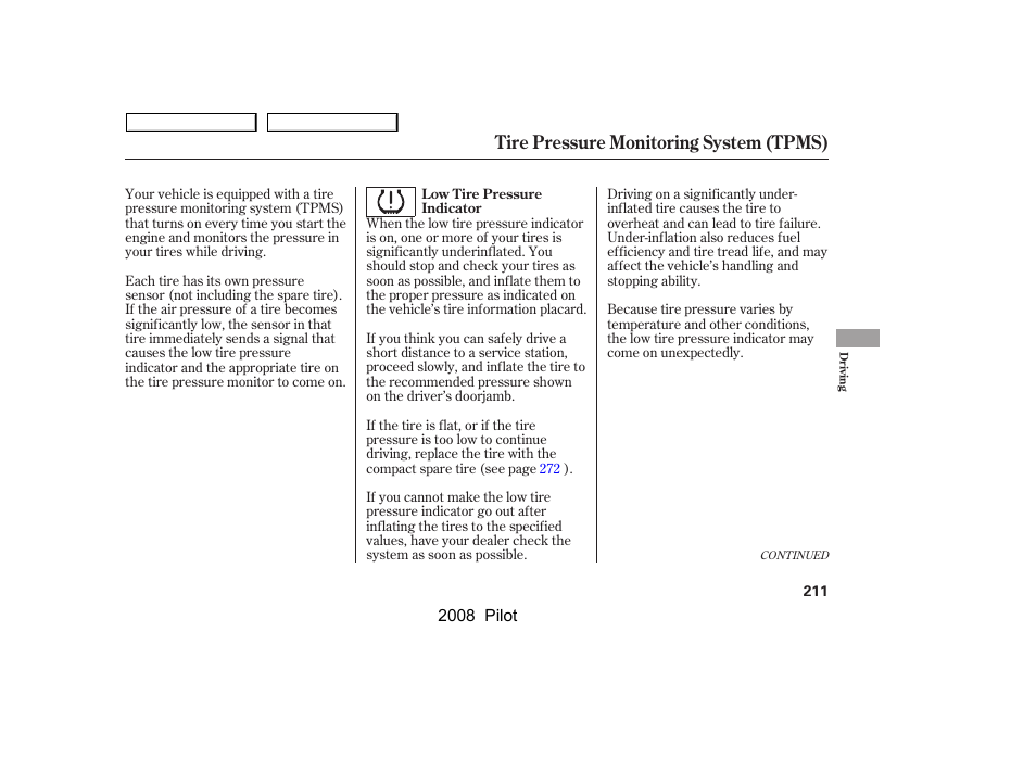 Tire pressure monitoring system (tpms) | HONDA 2008 Pilot User Manual | Page 215 / 329