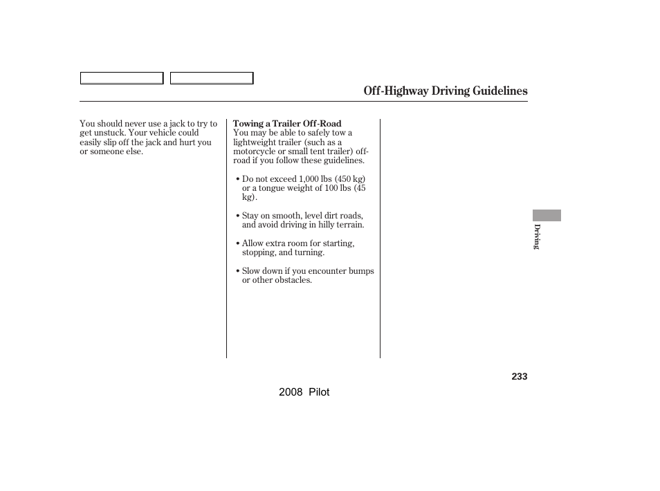 Off-highway driving guidelines | HONDA 2008 Pilot User Manual | Page 237 / 329