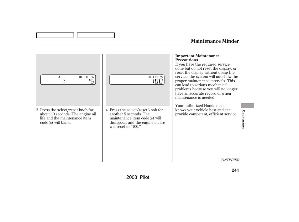 Maintenance minder | HONDA 2008 Pilot User Manual | Page 245 / 329