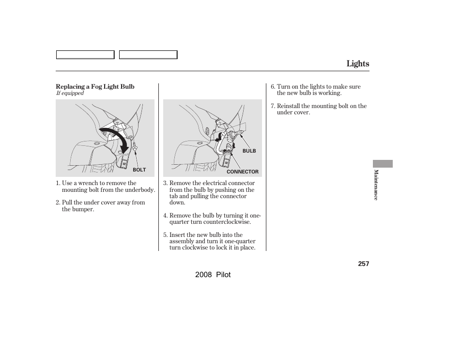 Lights | HONDA 2008 Pilot User Manual | Page 261 / 329