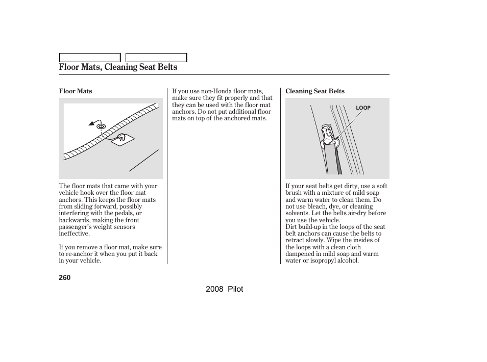 Floor mats, cleaning seat belts | HONDA 2008 Pilot User Manual | Page 264 / 329