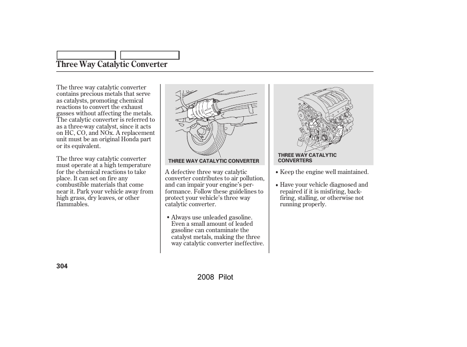 Three way catalytic converter | HONDA 2008 Pilot User Manual | Page 308 / 329