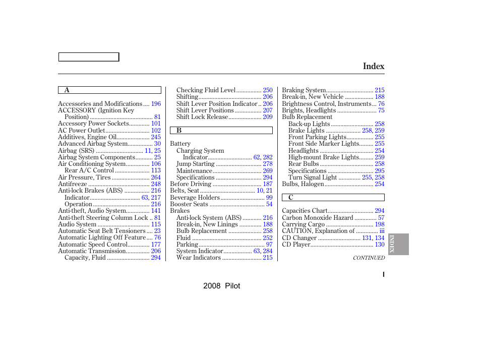 Index | HONDA 2008 Pilot User Manual | Page 317 / 329