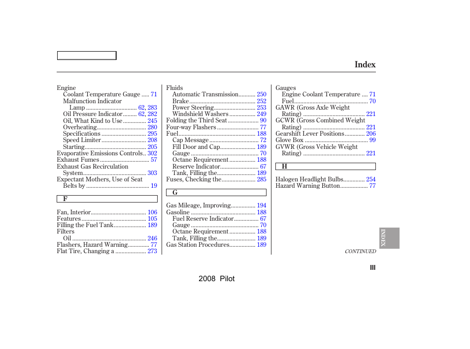 Index | HONDA 2008 Pilot User Manual | Page 319 / 329