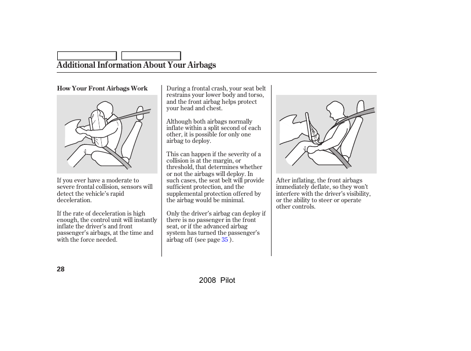 Additional information about your airbags | HONDA 2008 Pilot User Manual | Page 32 / 329