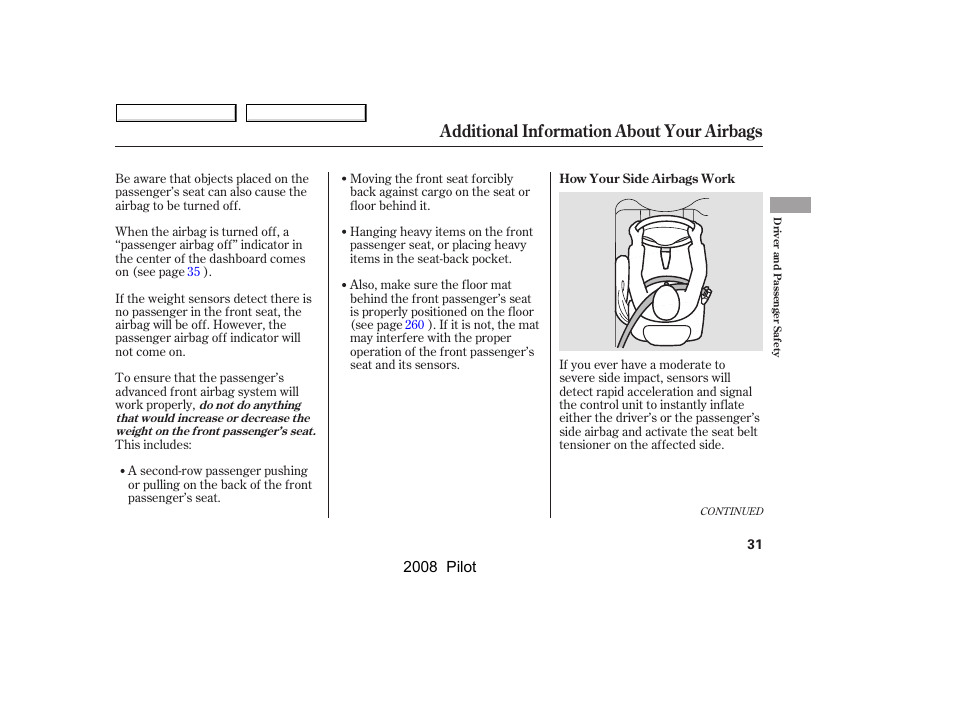 Additional information about your airbags | HONDA 2008 Pilot User Manual | Page 35 / 329