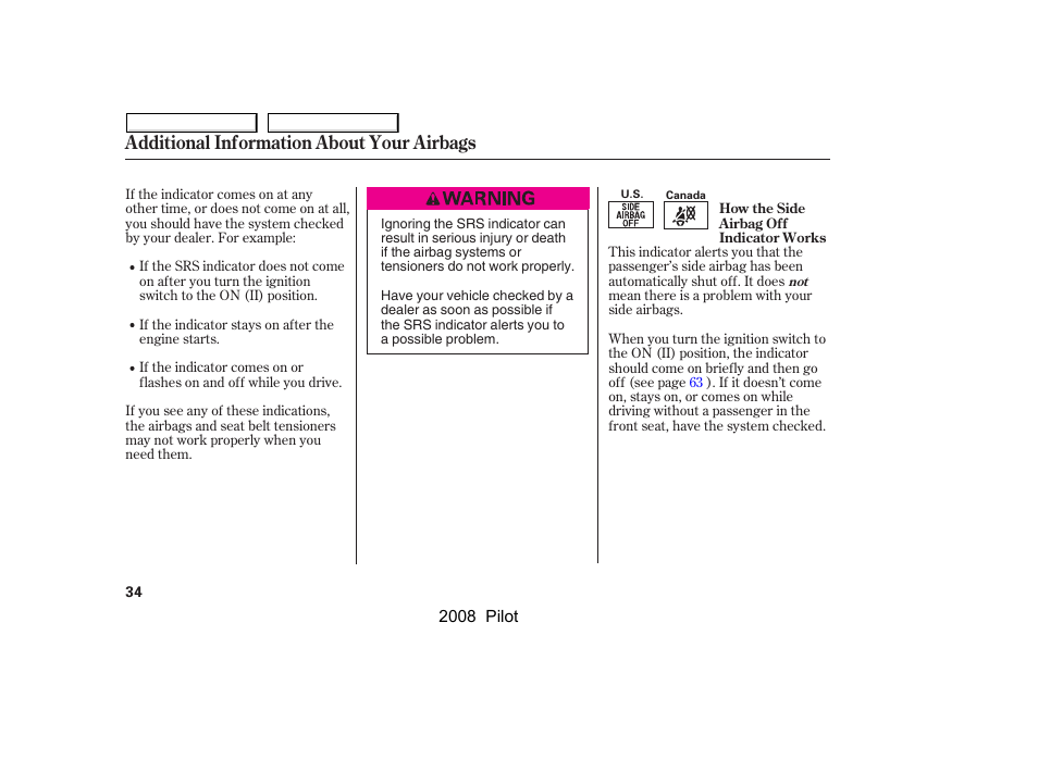 Additional information about your airbags | HONDA 2008 Pilot User Manual | Page 38 / 329