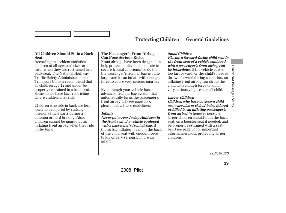 Protecting children general guidelines | HONDA 2008 Pilot User Manual | Page 43 / 329